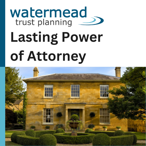 Lasting Power of Attorney
